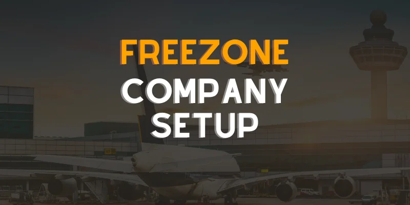 Freezone Company Setup