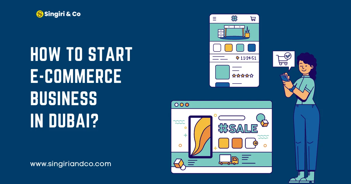 How to Start an E-commerce Business in Dubai
